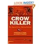 Crow Killer: The Saga of Liver-Eating Johnson (Midland Book)