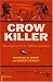 Crow Killer: The Saga of Liver-Eating Johnson (A Midland Book)