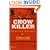 Crow Killer: The Saga of Liver-Eating Johnson (Midland Book)