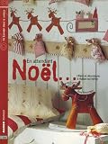 En attendant Noël... : Objets et décorations à réaliser soi-même