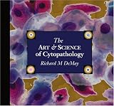Art And Science Of Cytopathology