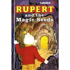 Rupert and the Magic Seeds (Rupert Bear)