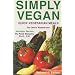 Simply Vegan: Quick Vegetarian Meals