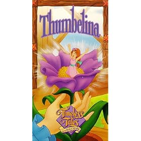 Timeless Tales: Thumbelina [VHS]