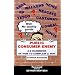 Public Consumer Enemy: The A-Z Handbook of How to Complain and Win!