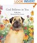 God Believes in You