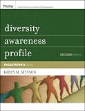 Diversity Awareness Profile (DAP): Facilitator`s Guide (Pfeiffer Essential Resources for Training and HR Professionals)