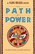 The Path of Power (A Fireside Book)
