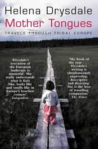 Image of Mother Tongues: Travels Through Tribal Europe