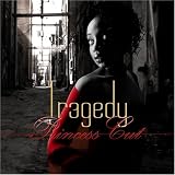 Princess Cut ~ Tragedy