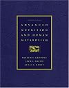 Advanced Nutrition and Human Metabolism (with InfoTrac)
