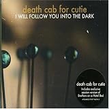 I Will Follow You into the Dark, Pt. 2