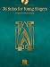 36 Solos for Young Singers