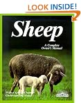 Sheep: A Complete Pet Owner's Manual