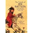 The Travels of Ibn Battuta: in the Near East, Asia and Africa, 1325-1354 (Dover Books on... by Africa Travel Books