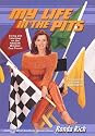 My Life in the Pits: Living and Learning on the NASCAR Winston Cup Circuit