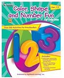 CARSON DELLOSA COLOR SHAPE AND NUMBER FUN FOR LTTLE ONES