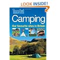 Camping: Our favourite sites in Britain (Time Out Camping: Our Favourite Sites in Britain)