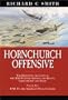 Hornchurch Offensive: The Definitive Account of the RAF Fighter Airfield, Its Pilots, Groundcrew and Staff: Volume Two: 1941 to the Airfield