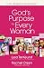 Book cover of God's Purpose for Every Woman: A P31 Women's Devotional.