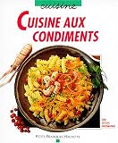 Revue Hachette Littérature  / Cuisine aux condiments