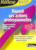 R�ussir la CPAP-BTS assistant gestion PME-PMI