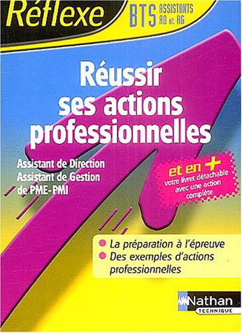 Réussir la CPAP-BTS assistant gestion PME-PMI