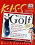 Golf: Guide to Playing (Keep It Simple)