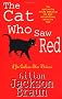 The Cat Who Saw Red (Jim Qwilleran Feline Whodunnit)