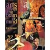 Arts with the Brain in Mind