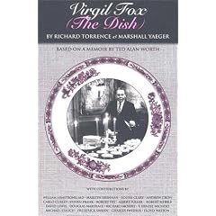 Virgil Fox (The Dish): An Irreverent Biography of the Great American Organist