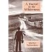 A Doctor in the Wilderness
