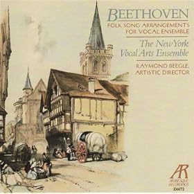 Beethoven: Folk Song Arrangements for Vocal Ensemble