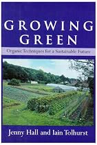 Growing Green: Organic Techniques for a Sustainable Future
