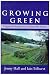 Growing Green: Organic Techniques for a Sustainable Future