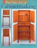 Cover of Fine Art Cabinet Making by James Krenov 1402714165