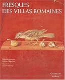 Revue Citadelles et Mazenod  / Fresques des villas romaines