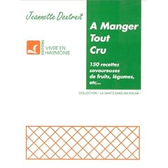 A manger tout cru