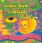 Snow Bud's Biggest Hits