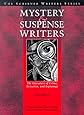 Mystery and Suspense Writers (The Scribner Writers Series)