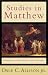 Studies in Matthew: Interpretation Past and Present