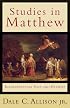 Studies in Matthew: Interpretation Past and Present