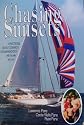 Chasing Sunsets: A Practicing Devout Coward's Circumnavigation with His Wife and Son