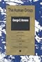 The Human Group (Classics in Organization and Management)