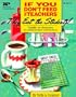 If You Don't Feed the Teachers They Eat the Students: Guide to Success for Administrators and Teachers (Kids' Stuff)