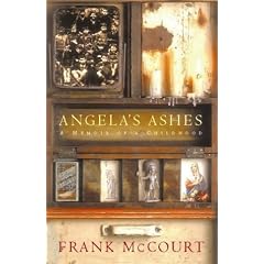 Angela's Ashes: A Memoir of a Childhood