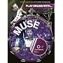 Play Drums With "Muse"