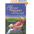 Your Pregnancy Week by Week'