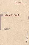 Leben des Galilei. Interpretationen