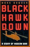 Black Hawk Down: A Story of Modern War
